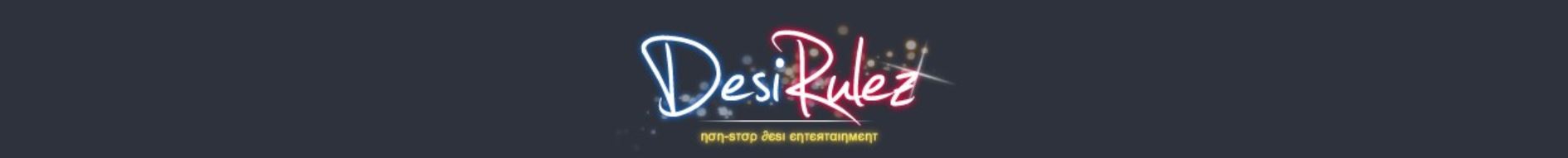 DesiRulez