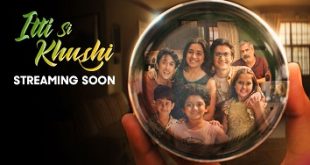 Itti Si Khushi