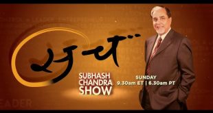 Sach – Subhash Chandra Show